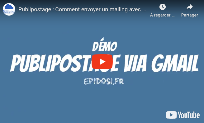 Vidéo : Publipostage – Comment envoyer un mailing avec Gmail ?