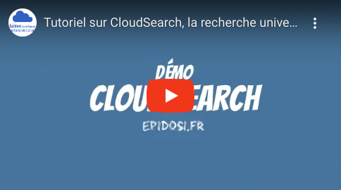 Tutoriel sur CloudSearch, la recherche universelle